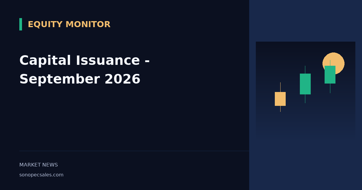Capital Issuance - September 2026