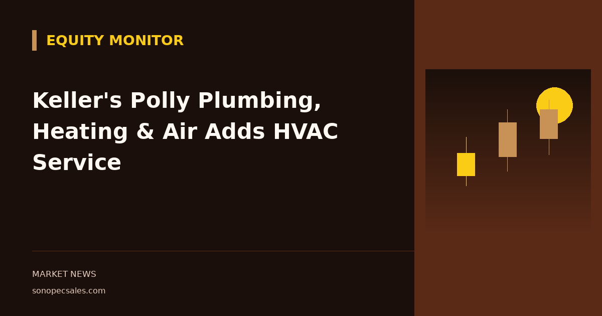 Keller's Polly Plumbing, Heating & Air Adds HVAC Service